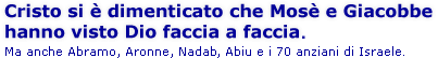 Videro Dio, faccia a faccia