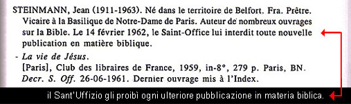 Decreto Vaticano contro Steinmann. Il Sant'Uffizio gli proib ogni ulteriore pubblicazione in materia biblica.